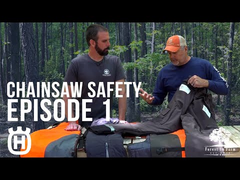 Chainsaw Safety Series | Episode 1 | Forest to Farm