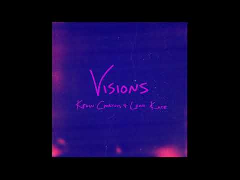Kevin Courtois & Leah Kate - Visions (Audio)