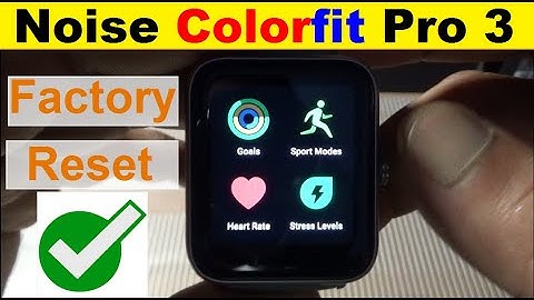 How To Factory Reset Noise Colorfit Pro 3 | Noise Colorfit Pro 3 Hard Reset - (Just 10 Sec)