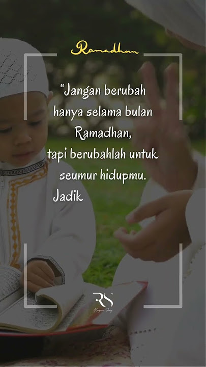 Kata Mutiara Ramadhan #ramadhan #quotes #sholawat