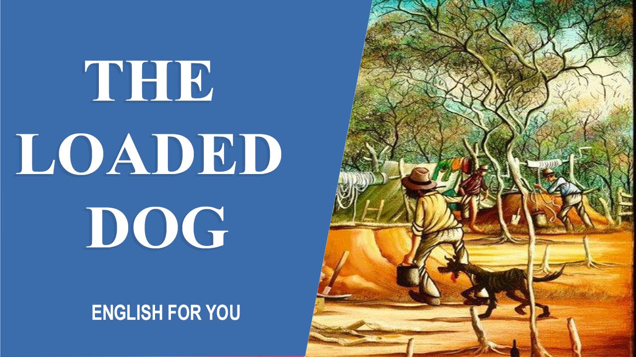 فيديو The Loaded Dog English For You Story Collection