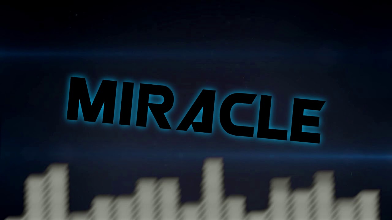 intro Miracle - YouTube
