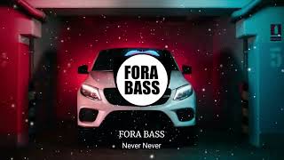 Never Never - Drenchill , Indiiana (Bass Boosted) Resimi