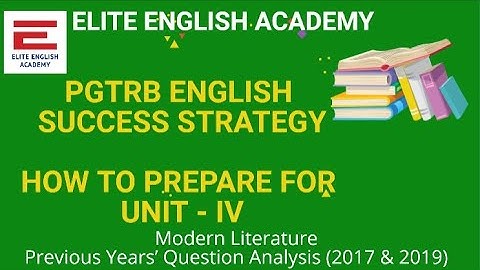PGTRB English How to Prepare for Unit 4 Modern Literature Previous Years Question Paper Analysis