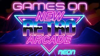 NEW Retro Arcade - Neon: First look at what this can do with Games! @SimplyAustins