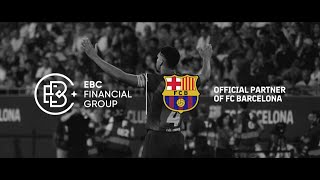 Your Legacy, By Design | EBC Financial Group x FC Barcelona