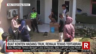 Buat Konten Hadang Truk, Remaja Tewas Tertabrak | REDAKSI SIANG (06/08/21)
