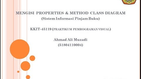 KKIT-45119 Praktikum Pemrograman Visual: Mengintegrasi Class, Properties, Fields, dan Methods