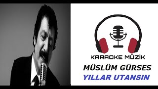 Yıllar Utansın Karaoke (Cover)