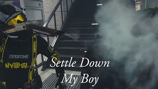 Settle Down My Boy - A MW3 Experience