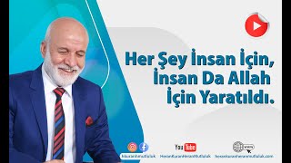 Her Şey İnsan İçin, İnsan da Allah İçin Yaratıldı | Dr. Abdulcabbar Boran