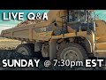 Live Q&amp;A With Heavy Equipment Operator