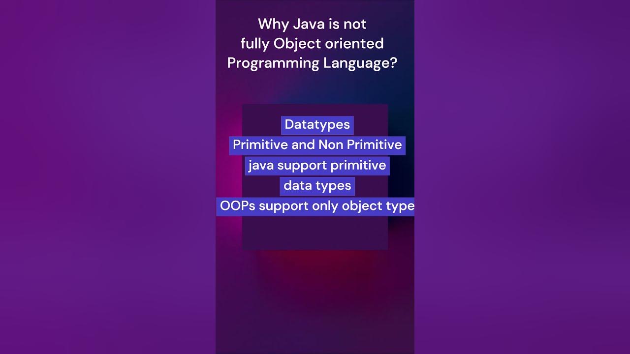 Why Java is not Fully OOP Language ? #java #coding - YouTube