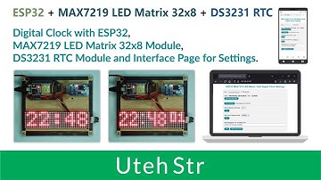 ARDUINO IDE + ESP32 + MAX7219 LED Matrix + DS3231 RTC | ESP32 Digital Clock with MAX7219 LED Matrix
