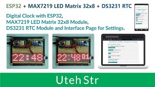 ARDUINO IDE + ESP32 + MAX7219 LED Matrix + DS3231 RTC | ESP32 Digital Clock with MAX7219 LED Matrix