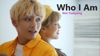 Who I Am - Kim Taehyung 'FMV'   Bonus