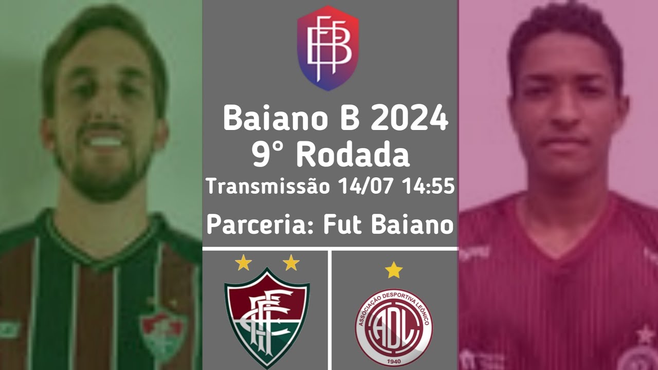 Fluminense De Feira X Leônico Salvador - 9° Rodada do Baiano B 2024 ...
