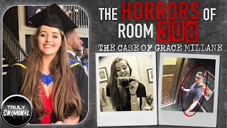 The Horrors Of Room 308: The Case Of Grace Millane