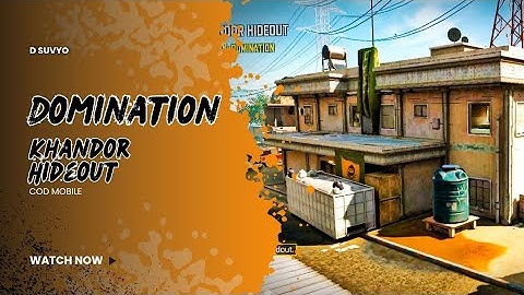 DOMINATION in a NEW MAP : KHANDOR HIDEOUT  - CoD Mobile FC
