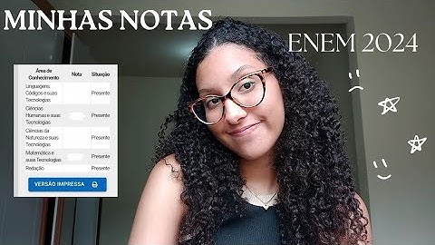 Minhas notas no ENEM 2024| Como eu fui