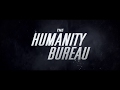 The Humanity Bureau - Official Trailer [HD]