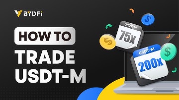 How to Trade USDT-M Contract on BYDFi (PC)