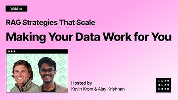 Webinar: RAG Strategies That Scale: Making Your Data Work for You