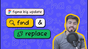 Figma New Update -  Find and Replace 2022 | Figma Update