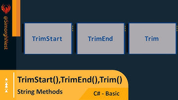C# Tutorial - Basic - 052 - String Methods - TrimStart(),TrimEnd(),Trim()