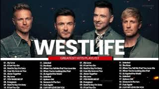 The Best Love Songs Of Westlife | Westlife Greatest Hits Playlist New 2025
