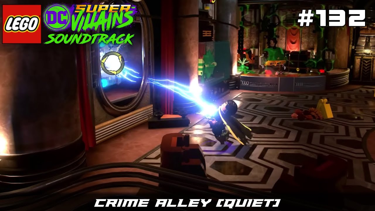 Lego DC Super-Villains Game Soundtrack - Crime Alley (Quiet) [Hub] (132)