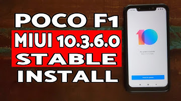 Poco F1 MIUI 10.3.6.0 Stable How to Install | Install MIUI 10.3.6.0 Stable Poco F1