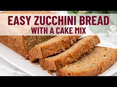 Easy Zucchini Bread with a Cake Mix
