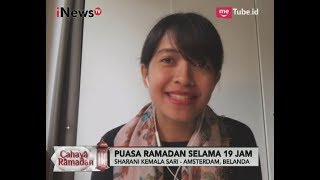 Cahaya Ramadan, Keunikan Suasana Ramadhan di Negeri Belanda - iNews Siang 13/06