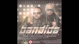 Tony dize ft Julio Voltio- Bandida (Bandit) 2012