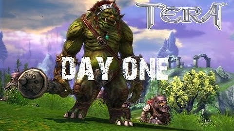 TERA: Rising | Day One | Getting Started