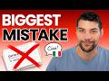 The Biggest Mistake Language Learners Make (I Learned This From Italian)