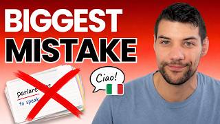 The Biggest Mistake Language Learners Make (I Learned This From Italian)