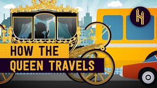 How The Queen Travels