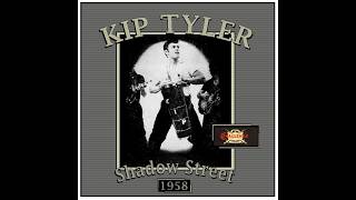 Kip Tyler - Shadow Street (1958)