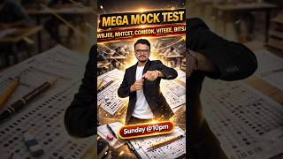 Mega Mock Test This Sunday 🚀 | WBJEE, MHTCET, COMEDK, VITEEE, BITSAT 2026 #shorts