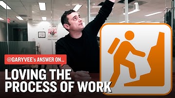 Loving the Process of Work