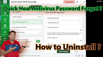 🧠 Quick Heal Antivirus Password Forgot? 🔐 | How to Uninstall Quick Heal Easily ⚡🔥