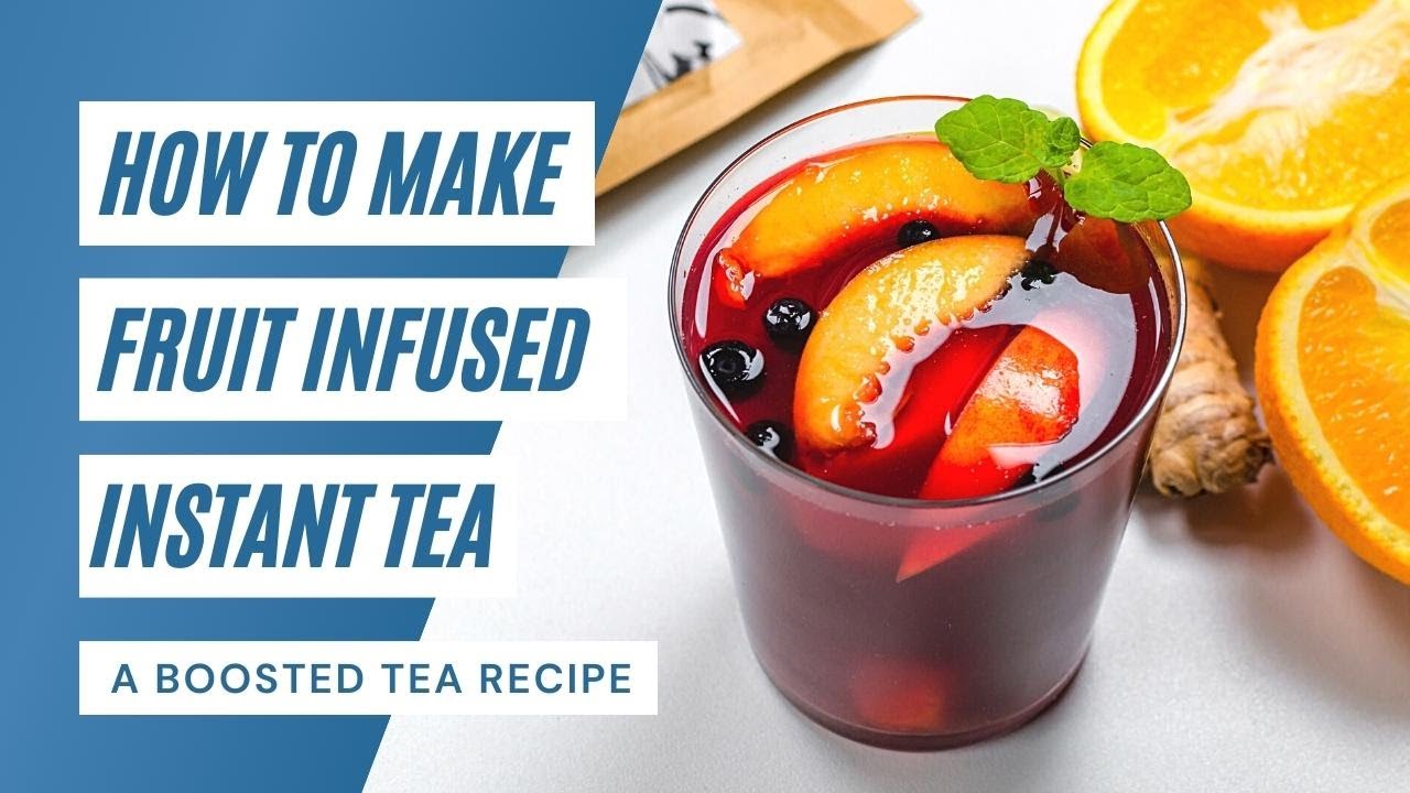 Fruit Infused Tea recipe YouTube