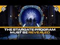 Why the stargate program needs to be revealed  stargate