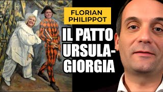 FLORIAN PHILIPPOT: IL PATTO TRA URSULA VON DER LEYEN E GIORGIA MELONI