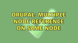 Famous Drupal: Multiple node reference on same node Wealth