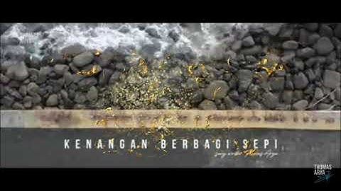 Kenangan Berbagi Sepi Thomas Arya ( Official Music Video )