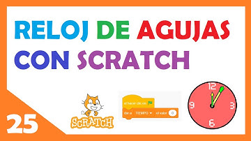 25 🟠 RELOJ ANALOGICO con SCRATCH