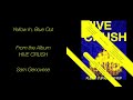 Sam genovese  4 yellow in blue out official audio